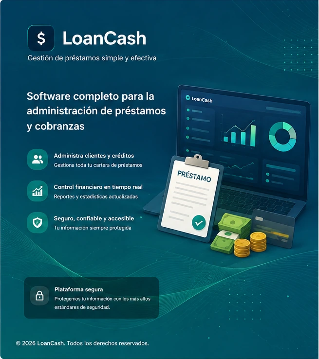 LoanCash - administración de préstamos y cobranzas